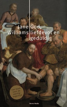 GOD, LIEFDEVOL EN GEDULDIG - WILLIAMS, JANE - 9789089723666