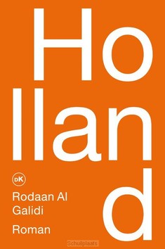 HOLLAND - AL GALIDI, RODAAN - 9789090326917