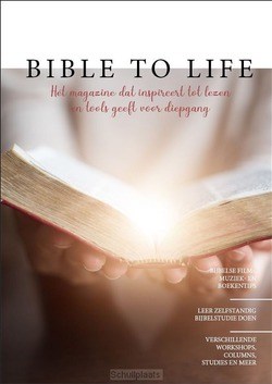 BIBLE TO LIFE MAGAZINE - BIESHEUVEL, JEDIDJA - 9789090342054