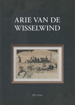 ARIE VAN DE WISSELWIND - OOMS, J.W. - 9789090378947