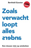 Zoals verwacht loopt alles anders - Gunster, Berthold - 9789400510548