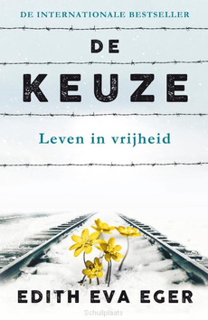 DE KEUZE - EGER, EDITH EVA - 9789400510555