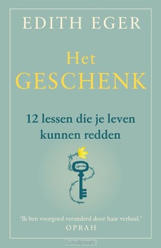 HET GESCHENK - EGER, EDITH - 9789400512252