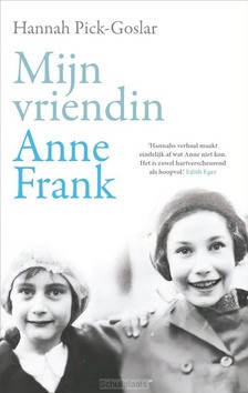 MIJN VRIENDIN ANNE FRANK - PICK-GOSLAR, HANNAH - 9789400516755