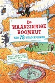 DE WAANZINNIGE BOOMHUT VAN 78 VERDIEPING - GRIFFITHS, ANDY; DENTON, TERRY - 9789401441179