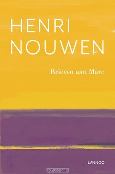 Brieven aan Marc - Nouwen, Henri - 9789401447492