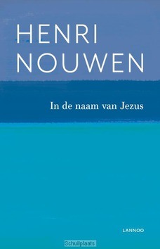 IN DE NAAM VAN JEZUS (POD) - NOUWEN, HENRI - 9789401447553