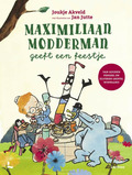 MAXIMILIAAN MODDERMAN GEEFT EEN FEESTJE - AKVELD, JOUKJE - 9789401467537