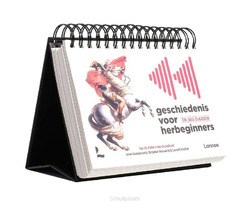 GESCHIEDENIS VOOR HERBEGINNERS IN 365 DA - GOOSSENAERTS, JONAS; GOYVAERTS, BENJAMIN - 9789401483216