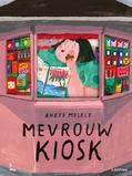 MEVROUW KIOSK - MELECE, ANETE - 9789401491990