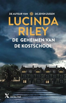 DE GEHEIMEN VAN DE KOSTSCHOOL - RILEY, LUCINDA - 9789401617130