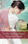 ROSEGAERT TRILOGIE - WAGENINGEN, GERDA VAN - 9789401908689