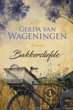 BAKKERSLIEFDE - WAGENINGEN, GERDA VAN - 9789401911535
