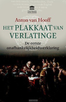 HET PLAKKAAT VAN VERLATINGE - HOOFF, ANTON VAN - 9789401913119