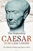 CAESAR IN DE LAGE LANDEN - BUIJTENDORP, TOM - 9789401913898