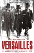 HET VERDRAG VAN VERSAILLES - MACMILLAN, MARGARET - 9789401914529