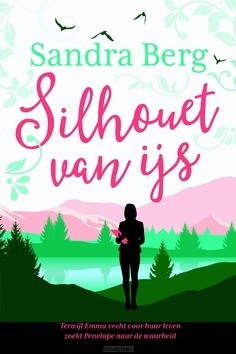 SILHOUET VAN IJS - BERG, SANDRA - 9789401915458