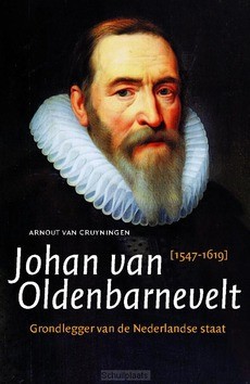 JOHAN VAN OLDENBARNEVELT - CRUYNINGEN, ARNOUT VAN - 9789401915502
