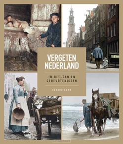 VERGETEN NEDERLAND - KAMP, GERARD - 9789401917421