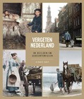 VERGETEN NEDERLAND - KAMP, GERARD - 9789401917421