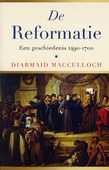 DE REFORMATIE - MACCULLOCH, DIARMAID - 9789401921305