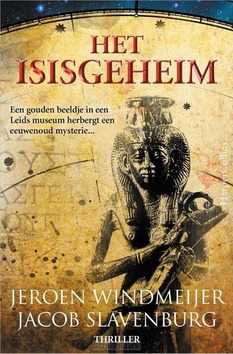 HET ISISGEHEIM - WINDMEIJER, JEROEN; SLAVENBURG, JACOB - 9789402707199