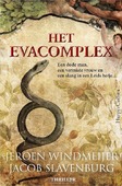 HET EVACOMPLEX - WINDMEIJER, JEROEN; SLAVENBURG, JACOB - 9789402709544