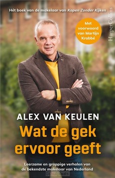 WAT DE GEK ERVOOR GEEFT - KEULEN, ALEX VAN - 9789402714296