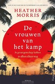 DE VROUWEN VAN HET KAMP - MORRIS, HEATHER - 9789402714357