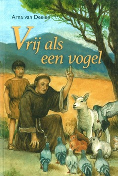 VRIJ ALS EEN VOGEL - DEELEN, ARNA VAN - 9789402901252