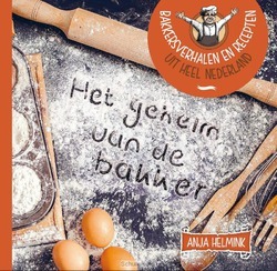 GEHEIM VAN DE BAKKER - HELMINK, ANJA - 9789402902617