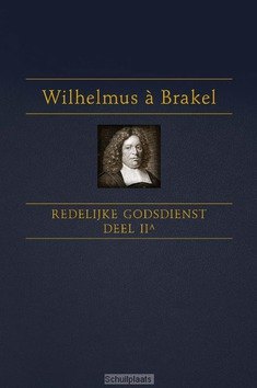 REDELIJKE GODSDIENST 2A - BRAKEL, W. A - 9789402902693