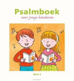 PSALMBOEK VOOR JONGE KINDEREN DEEL 2 - 9789402904116