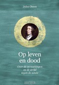 OP LEVEN EN DOOD - OWEN, JOHN - 9789402904789