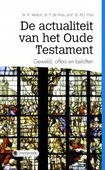 ACTUALITEIT VAN HET OUDE TESTAMENT - VERSLUIS/VRIES/PAUL - 9789402904796