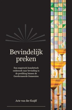 BEVINDELIJK PREKEN - KNIJFF, ARIE VAN DER - 9789402907155