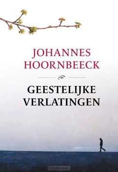 GEESTELIJKE VERLATINGEN - HOORNBEECK, JOHANNES - 9789402908527
