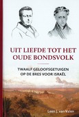 UIT LIEFDE TOT HET OUDE BONDSVOLK - VALEN, LEEN J. VAN - 9789402912685