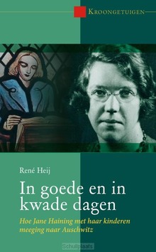 IN GOEDE EN IN KWADE DAGEN - HEIJ, RENE - 9789402912777