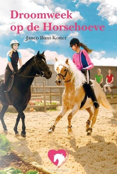 DROOMWEEK OP DE HORSE-HOEVE - BUNT-KOSTER, JANCO - 9789402912982