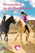 DROOMWEEK OP DE HORSE-HOEVE - BUNT-KOSTER, JANCO - 9789402912982