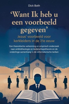 WANT IK HEB U EEN VOORBEELD GEGEVEN - BOTH, DICK - 9789402913026