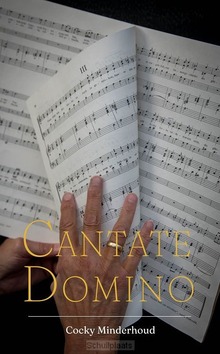 CANTATE DOMINO - MINDERHOUD, COCKY - 9789402914764