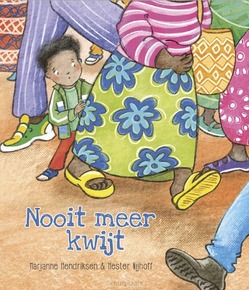 NOOIT MEER KWIJT - HENDRIKSEN, MARJANNE - 9789402914795