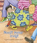 NOOIT MEER KWIJT - HENDRIKSEN, MARJANNE - 9789402914795
