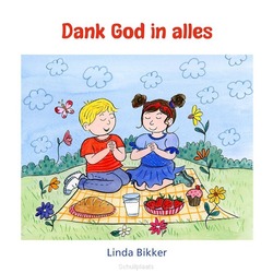 DANK GOD IN ALLES - BIKKER, LINDA - 9789402914818