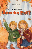 GA JE MEE MET SEM EN EVI? - BOER, ARINA - 9789402916430