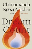 DREAM COUNT - ADICHIE, CHIMAMANDA NGOZI - 9789403132778
