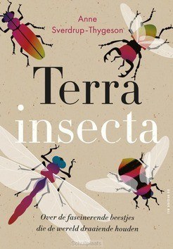 TERRA INSECTA - SVERDRUP-THYGESON, ANNE - 9789403138701