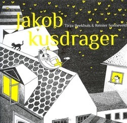 JAKOB KUSDRAGER - SONNEVELD/BEEKHUIS - 9789460050114